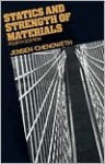 Statics and Strength of Materials - A.C. Jensen, Harry H. Chenoweth