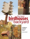 Best Birdhouses for Your Backyard - Michael Berger