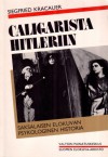 Caligarista Hitleriin: Saksalaisen elokuvan psykologinen historia - Siegfried Kracauer, Reijo Lehtonen