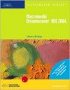 Macromedia Dreamweaver MX 2004 Illustrated Introductory with With Free Trial Software - Sherry Bishop