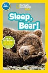 National Geographic Readers: Sleep, Bear! by Shelby Alinsky (2015-05-12) - Shelby Alinsky