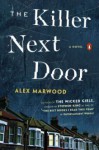 The Killer Next Door - Alex Marwood