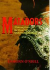 Matadors: A Journey Into the Heart of Modern Bull-Fighting - Eamonn O'Neill