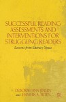 Successful Reading Assessments and Interventions for Struggling Readers: Lessons from Literacy Space - Deborah Ann Jensen, Jennifer A. Tuten