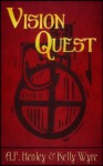 Vision Quest - A.F. Henley, Kelly Wyre