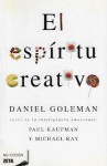 El Espíritu Creativo - Daniel Goleman