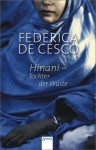 Hinani. Tochter der Wüste - Federica de Cesco