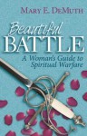 Beautiful Battle - Mary E. DeMuth