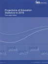 Projections of Education Statistics 2019 - William J. Hussar, Tabitha M. Bailey