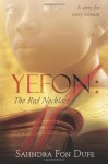 Yefon: The Red Necklace (Volume 1) - Sahndra Fon Dufe, David Gregory