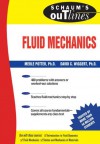 Schaum's Outline of Fluid Mechanics (Schaum's Outline Series) - Merle Potter, David C. Wiggert