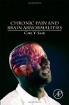 Chronic Pain and Brain Abnormalities - Carl Y. Saab