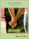 Gravity (Free Falling, #1) - Raven St. Pierre