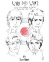 Who Did What: The Audio and Visual Documents of the Who Volume 1 1964-1970 - Scott Parker