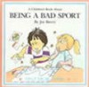 Being A Bad Sport (Let's Talk About Series) - Joy Berry