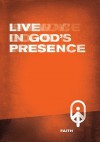 Live in God's Presence - Chris Wilson, Scott Simmons