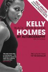 Kelly Holmes: Black, White & Gold - My Autobiography - Kelly Holmes