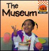 The Museum (Field Trips) - Stuart A. Kallen, Julie Berg