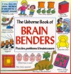 The Usborne Book of Brain Benders - Jenny Tyler