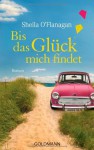 Bis das Glück mich findet - Sheila O'Flanagan