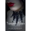 Vampire Kisses - Ellen Schreiber