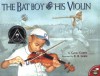 The Bat Boy and His Violin - Gavin Curtis, E.B. Lewis
