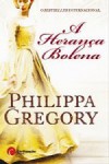 A Herança Bolena (The Tudor Court #3) - Philippa Gregory