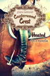 HEATED (Canterwood Crest e-novellas Book 1) - Jessica Burkhart, Jessica Burkhart