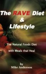 The RAVE Diet & Lifestyle - 3rd Edition - Mike Anderson