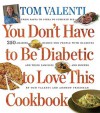 The Diabetic Gourmet - Tom Valenti