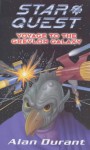 Star Quest: Voyage to the Greylon Galaxy - Alan Durant