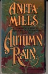 Autumn Rain - Anita Mills