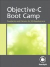 Objective-C Boot Camp: Foundation and Patterns for iOS Development - Rich Warren