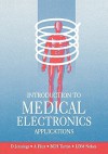 Introduction to Medical Electronics Applications - L. Nokes, D. Jennings