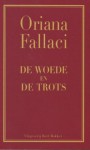 De woede en de trots - Oriana Fallaci, Jan van der Haar