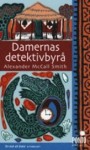 Damernas detektivbyrå - Alexander McCall Smith