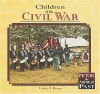 Children Of The Civil War (Picture The American Past) - Candice F. Ransom