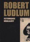 Ostermanide nädalalõpp - Matti Piirimaa, Robert Ludlum