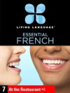 Essential French, Lesson 7: At the Restaurant - Living Language