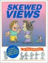 Skewed Views - Roy Schlemme