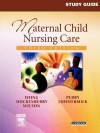 Study Guide for Maternal Child Nursing Care - Karen A. Piotrowski