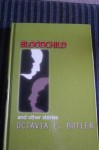 Bloodchild and Other Stories - Octavia E. Butler