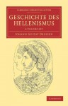 Geschichte Des Hellenismus - 2 Volume Set - Johann Gustav Droysen