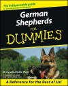 German Shepherds for Dummies - D. Caroline Coile