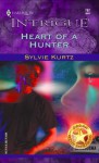 Heart of a Hunter - Sylvie Kurtz