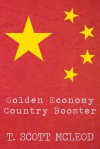 Golden Economy Country Booster - T. Scott McLeod