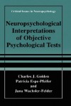 Neuropsychological Interpretation of Objective Psychological Tests - Charles J. Golden