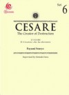 Cesare The Creator Of Destruction Vol. 6 - Fuyumi Soryo