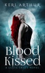 Blood Kissed - Keri Arthur