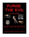 Purge the Evil - Bill Dunn